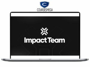 Impact Team – VIP High-Ticket Sales System Download