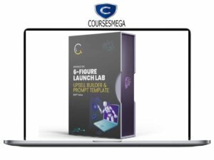 Luke Sherrell – 6-Figure Launch Lab + Upsell Download
