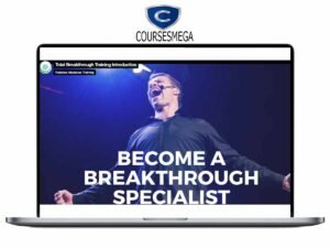 Robbins Madanes Training – Total Breakthrough Training Download