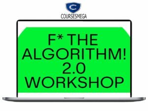 Katie Wight - F The Algorithm! 2.0 Workshop